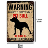 Warning Property is Protected by a Pit Bull My Gun Classic Tin Signs