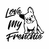 Love My Frenchie Sticker