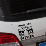 Show Me Your Pitties Pitbull Decal Sticker