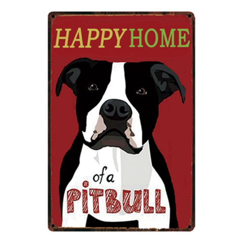 Happy Home Of A Pitbull Metal Sign Tin Poster