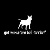 Get Miniature Bull Terrier? Sticker (5.9" x 2.7")