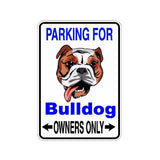 Parking for Bulldog Owners Only Sticker